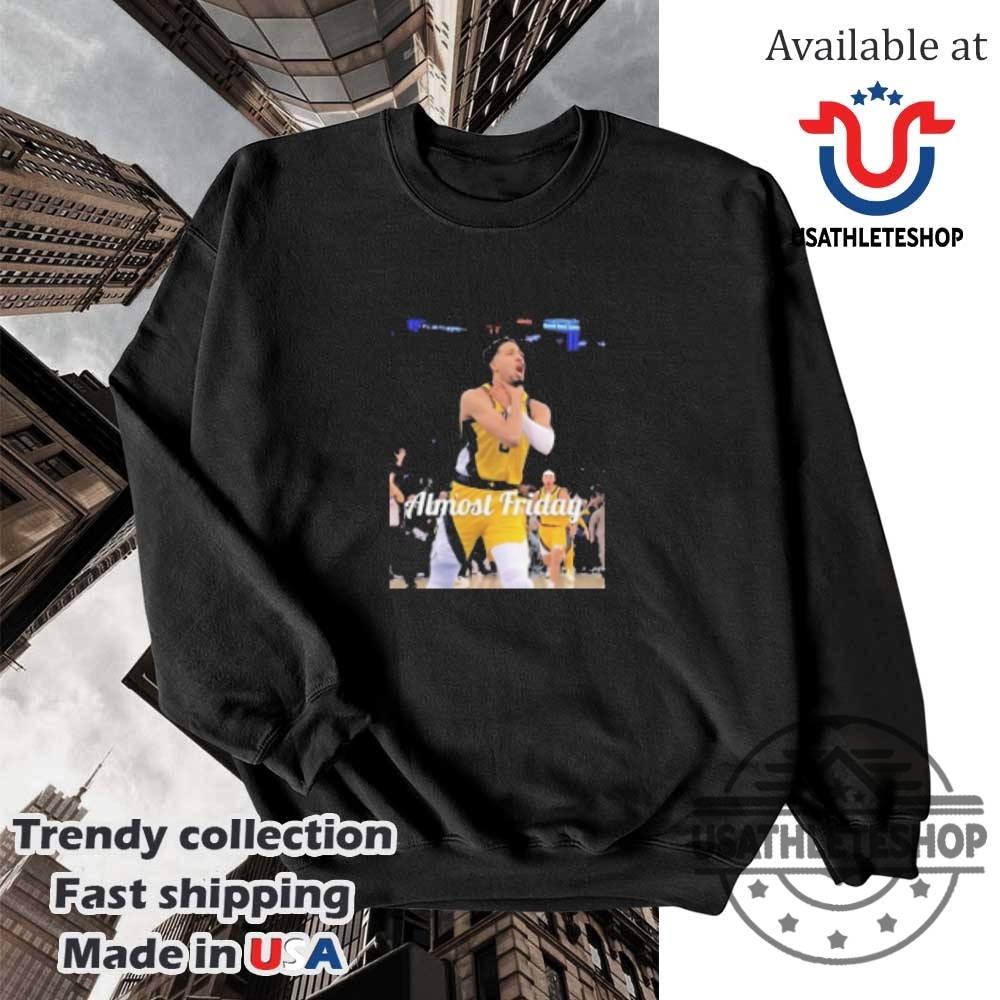 Tyrese Haliburton Choke Almost Friday Tshirts 5 Tyrese Haliburton Choke Almost Friday T-shirts