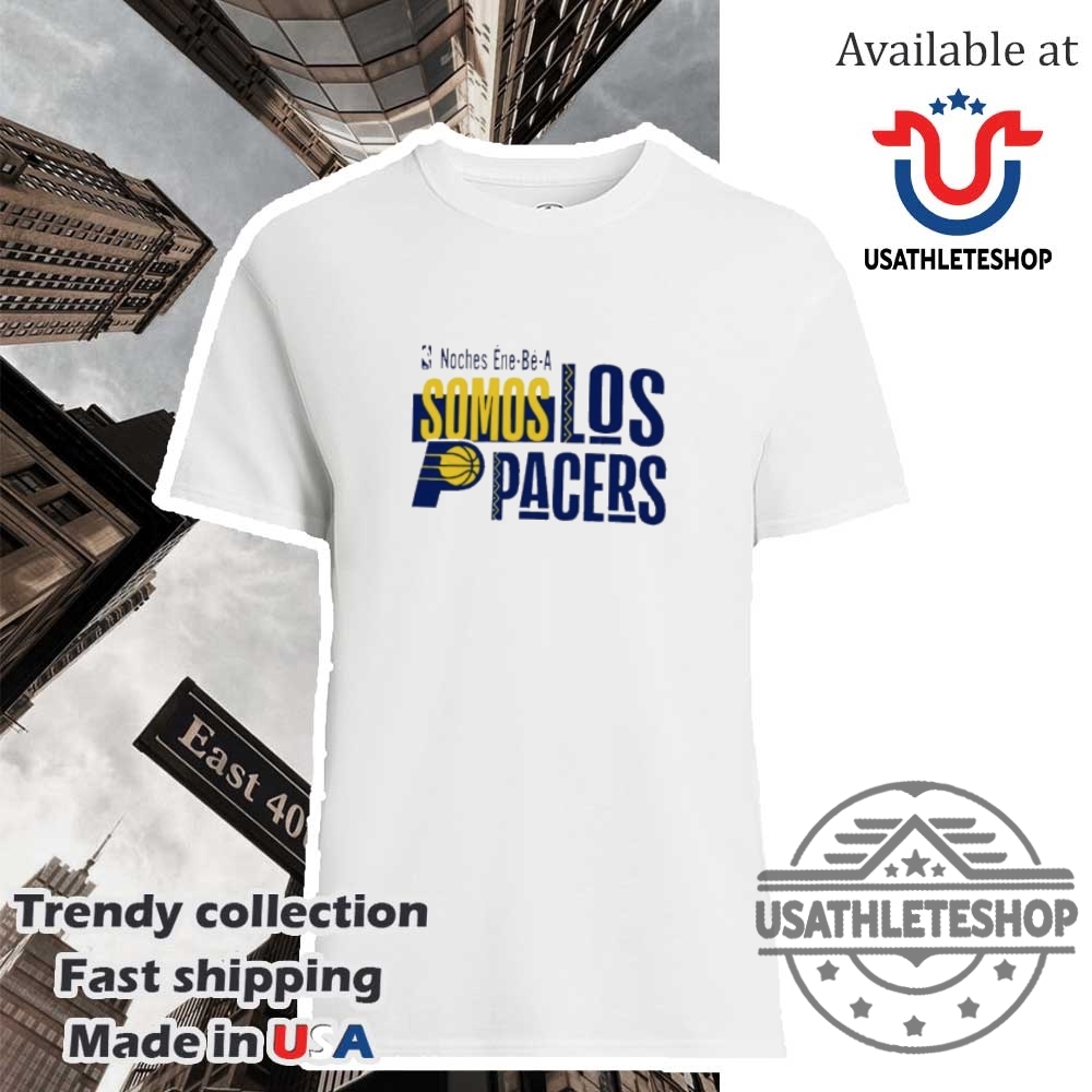 "Stylish NBA and MLB Shirts: Top Picks for 2025 Sports Fans" 8 Indiana Pacers Somos Los Noches Nba Shirt