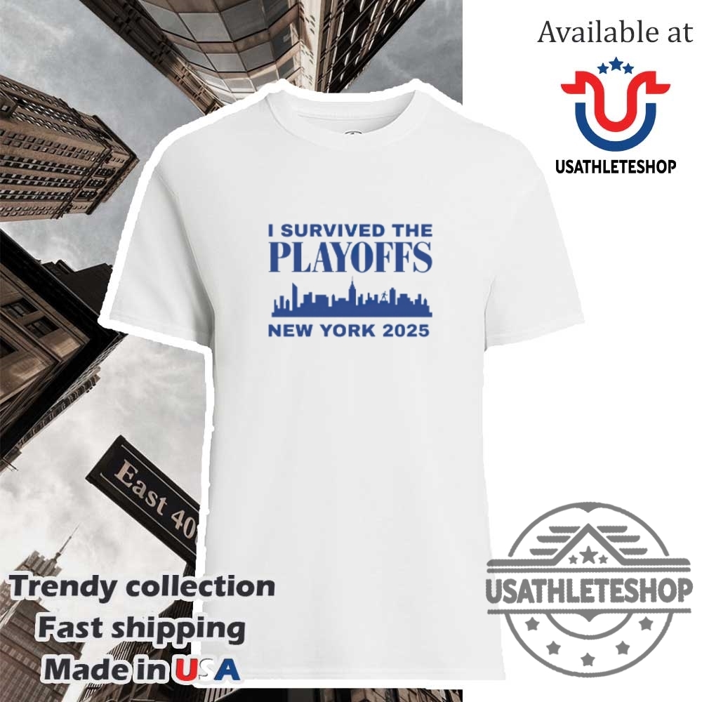 "Stylish NBA and MLB Shirts: Top Picks for 2025 Sports Fans" 9 I Survived The Playoffs New York 2025 City Skyline Shirt