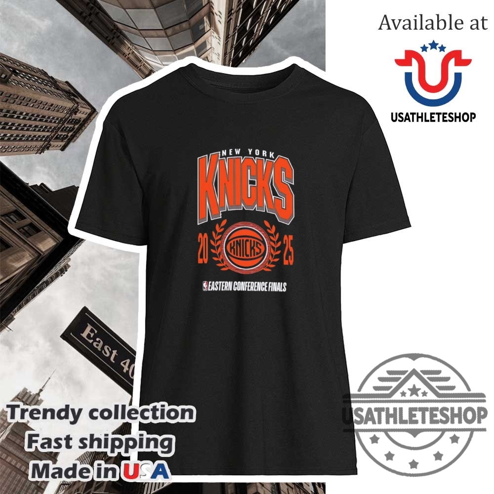 "Stylish NBA and MLB Shirts: Top Picks for 2025 Sports Fans" 18 New York Knicks 2025 Nba Eastern Conference Finals Shirt