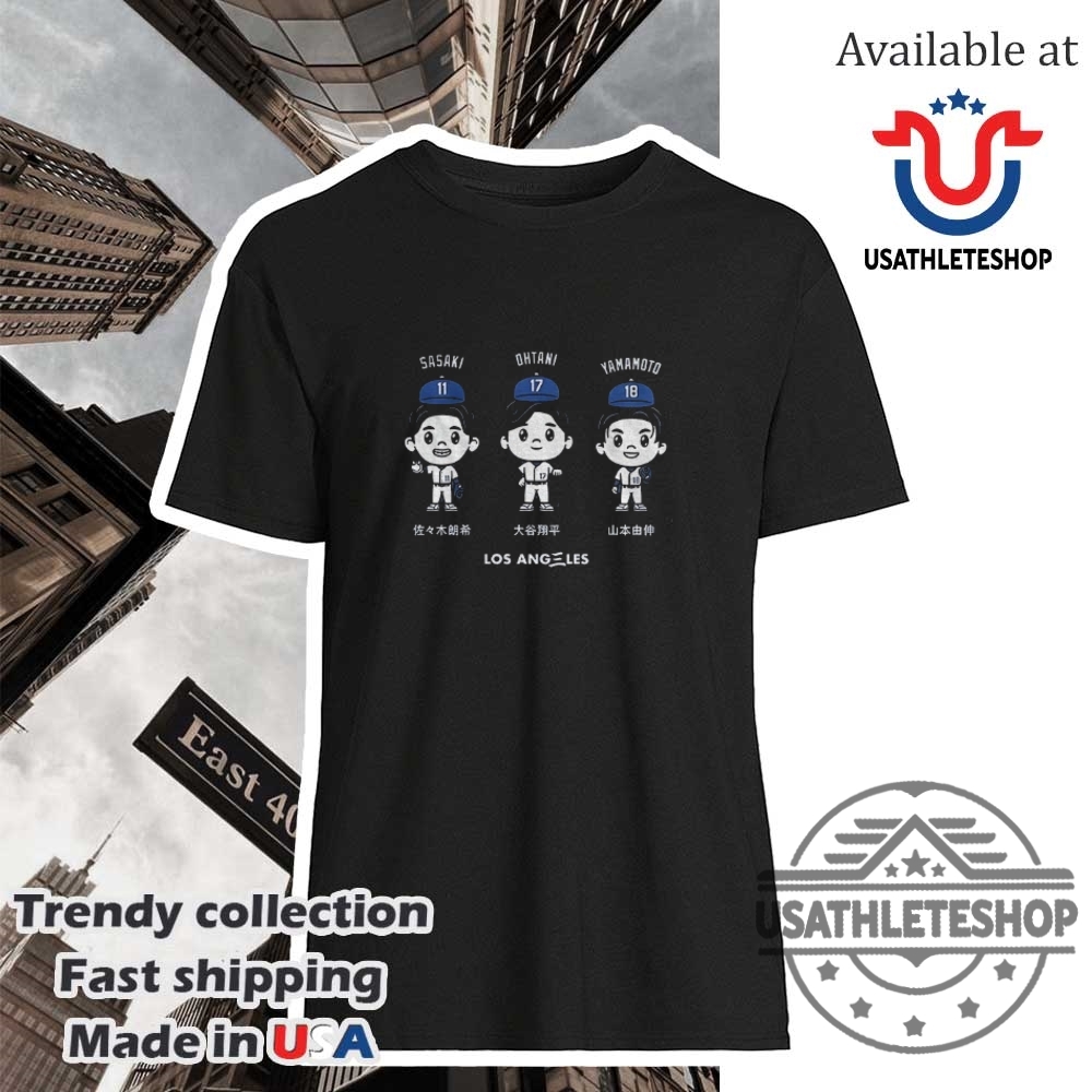 "Stylish NBA and MLB Shirts: Top Picks for 2025 Sports Fans" 27 Rōki Sasaki X Shohei Ohtani X Yoshinobu Yamamoto Los Angeles Dodgers Mlb Baseball Shirt