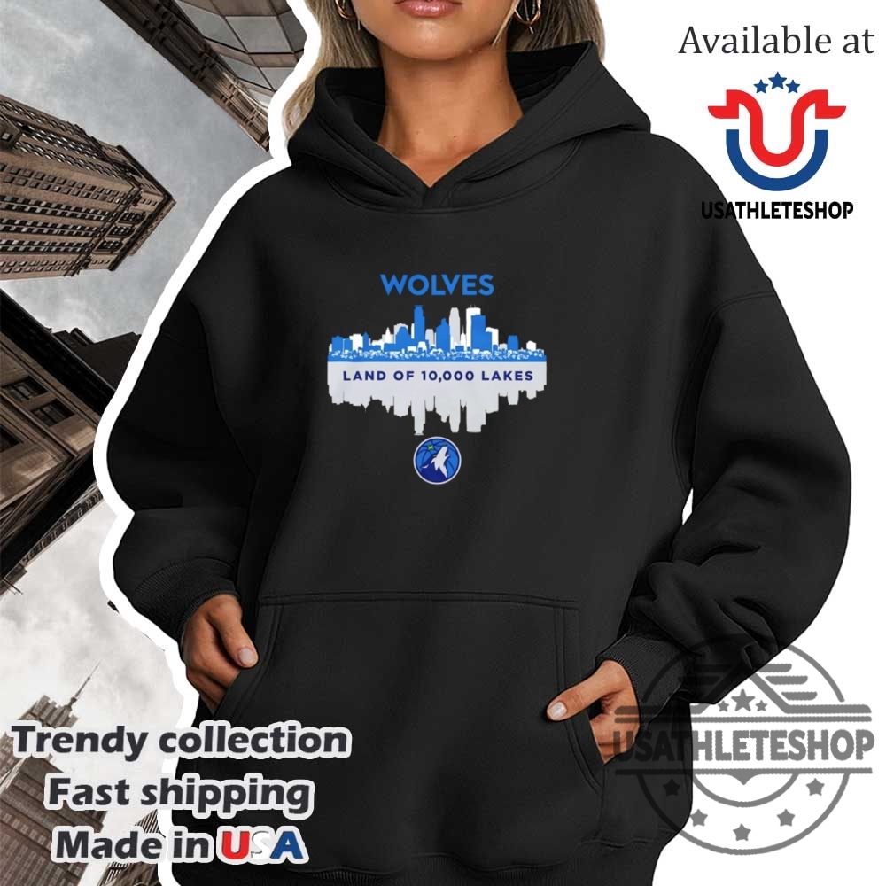 Minnesota Timberwolves Skyline Land Of 10000 Lakes Shirt 4 Minnesota Timberwolves skyline land of 10000 lakes shirt