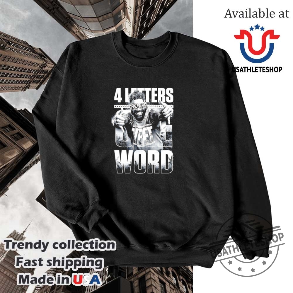 Jey Uso Four Letters One Word Wrestling Fan Tshirt 5 Jey Uso “Four Letters One Word” Wrestling Fan T-Shirt