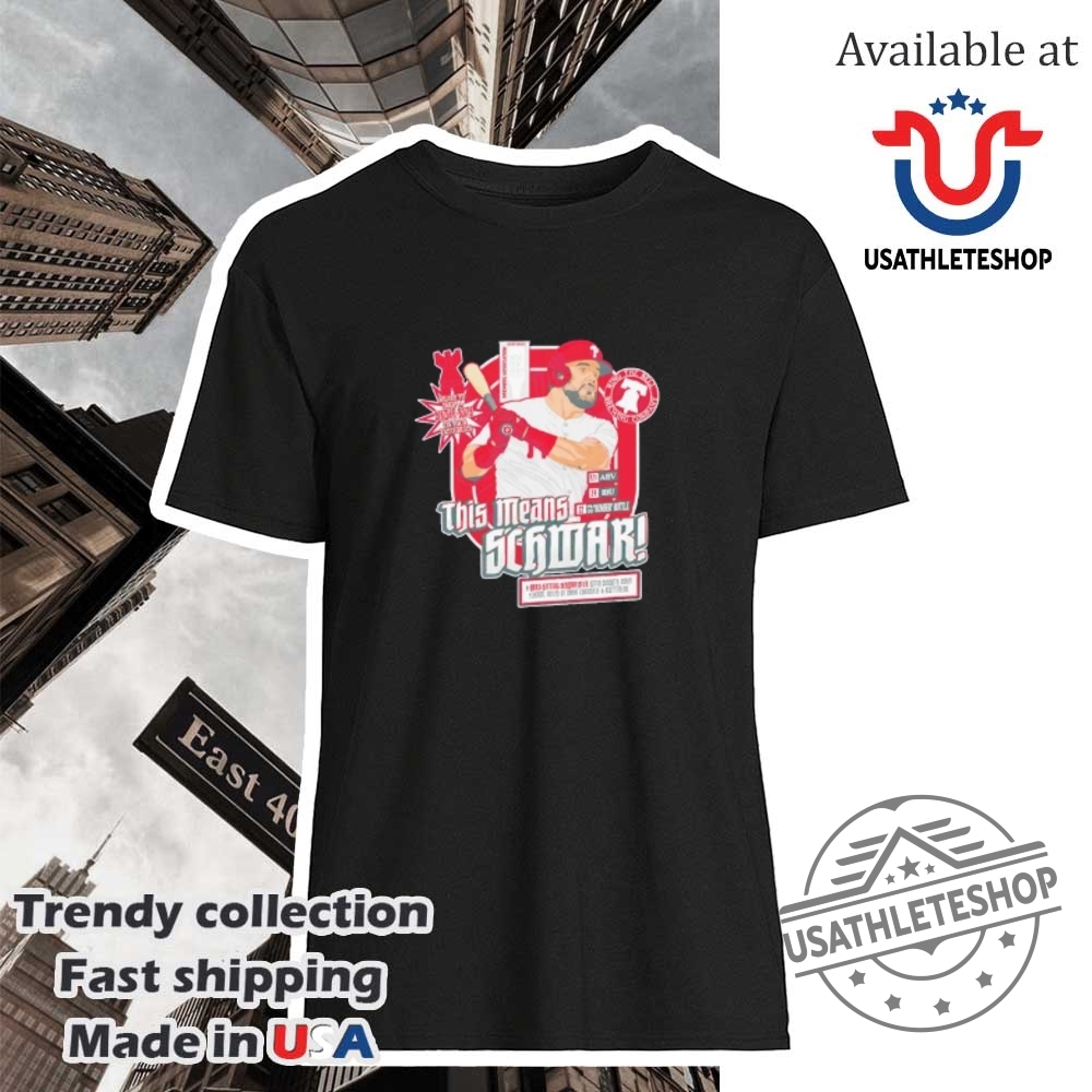 Kyle Schwarber X Bell Brewing Phillies Tee This Means Schwarber Shirt