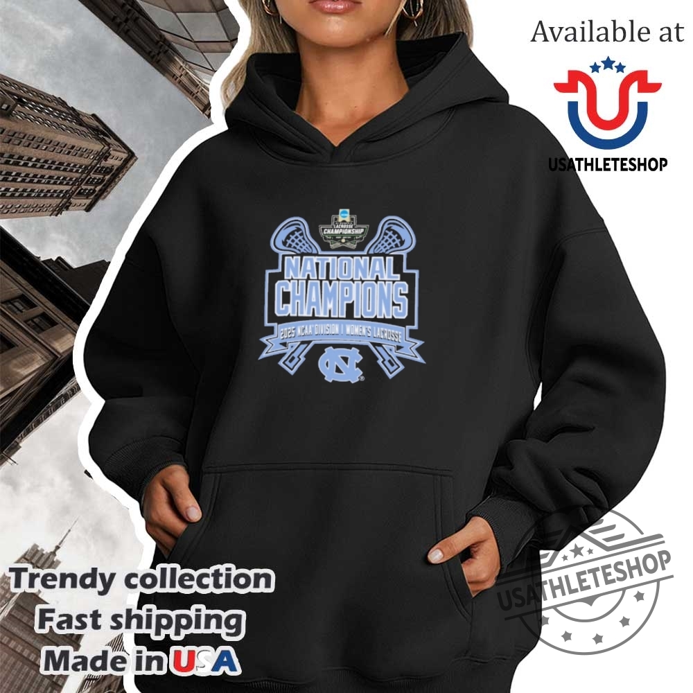 North Carolina Tar Heels 2025 Womens Lacrosse National Champions Shirt 4 North Carolina Tar Heels 2025 Women’s Lacrosse National Champions Shirt