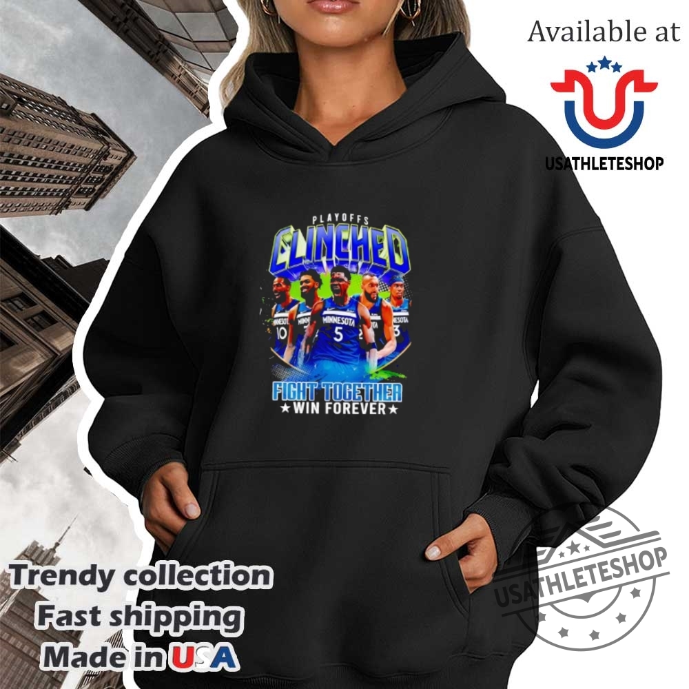 Minnesota Timberwolves Nba Playoffs Fight Together Win Forever 2025 Shirt 4 Minnesota Timberwolves NBA Playoffs Fight Together Win Forever 2025 shirt