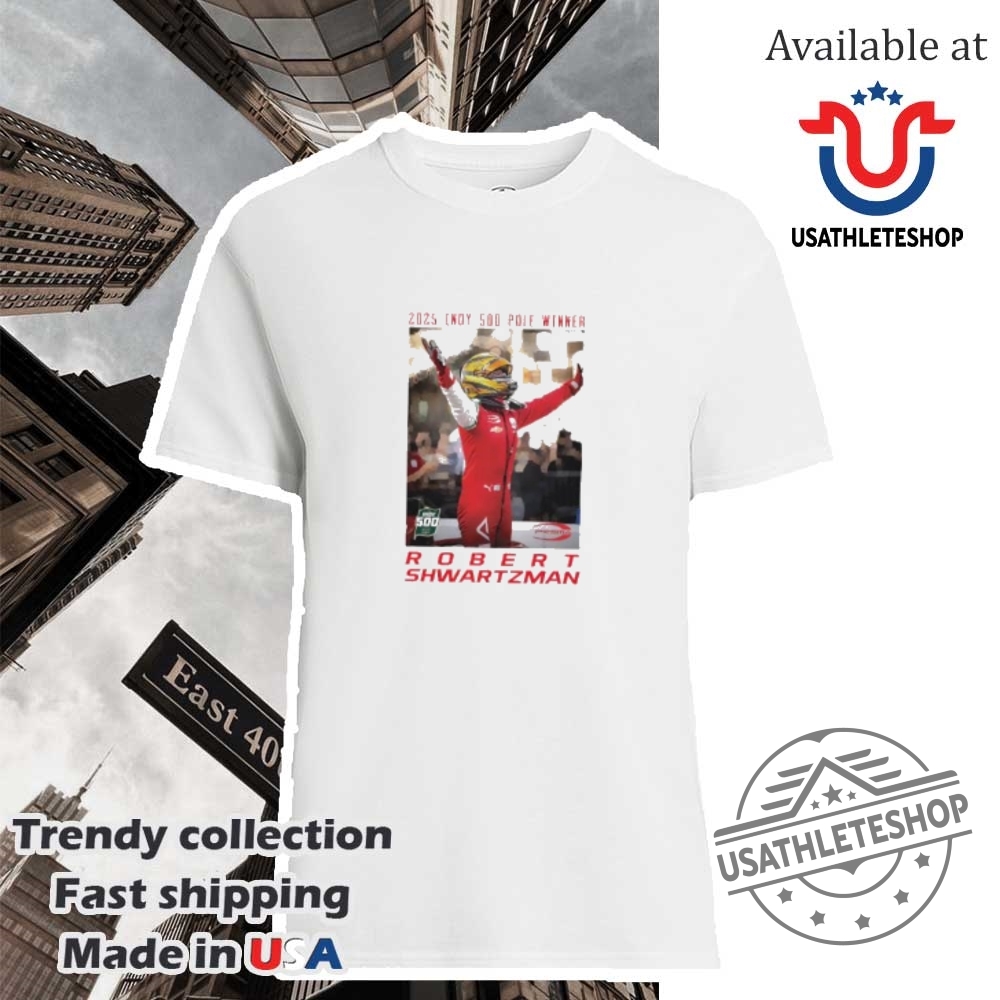 "Top 5 Must-Have Sports Jerseys and Shirts for 2024" 16 Robert Shwartzman 2025 Indy 500 Pole Winner Shirt