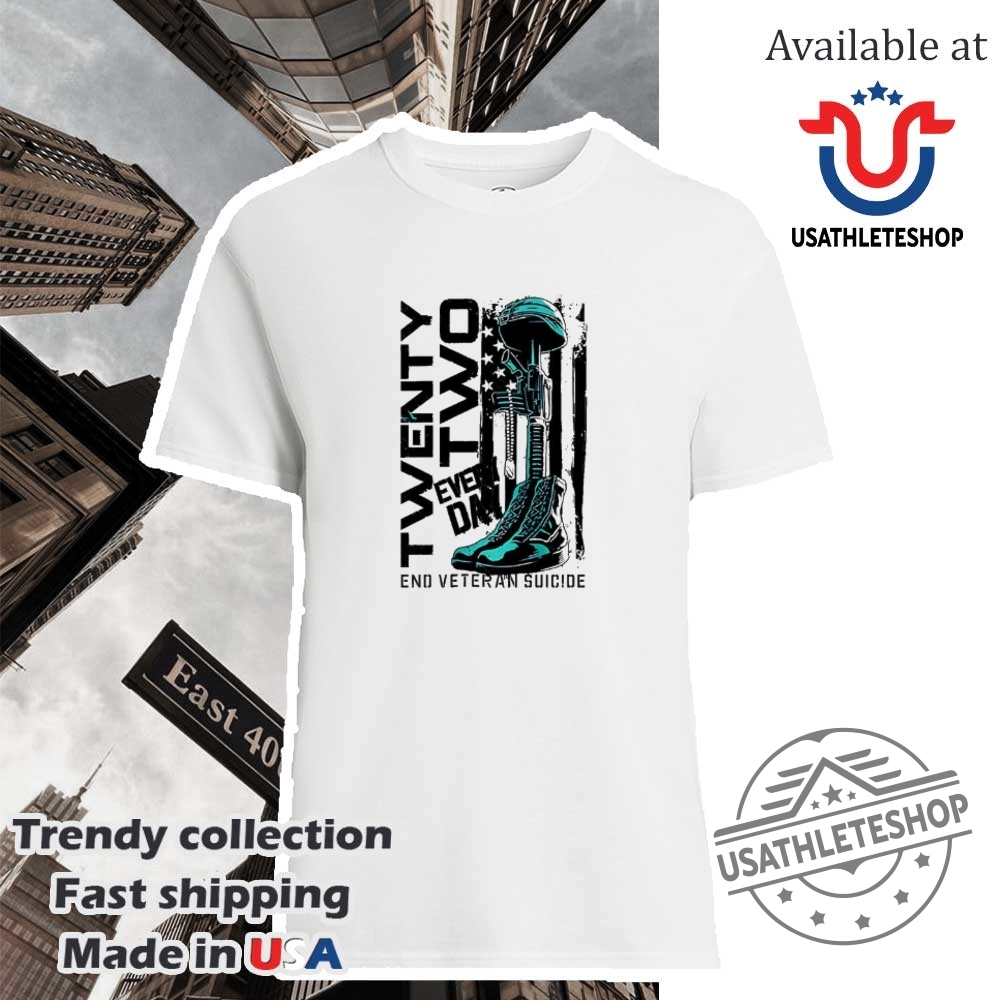 22 Everyday End Veteran Suicide Shirt
