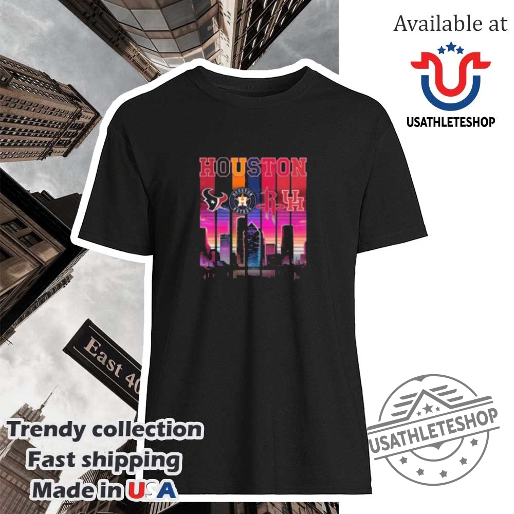 Houston City Skyline Sports Teams Texans Astros Rockets Cougars Shirt