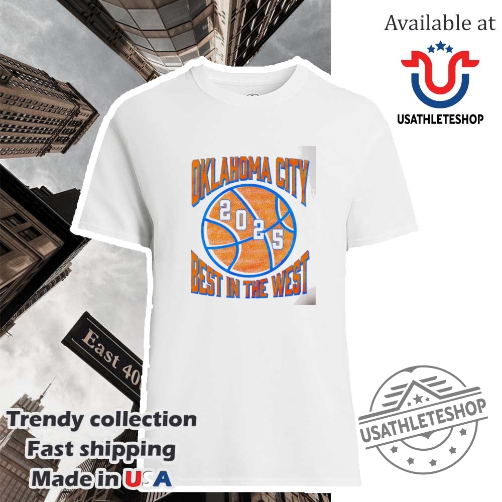 Oklahoma City Thunder 2025 Best In The West Shirt