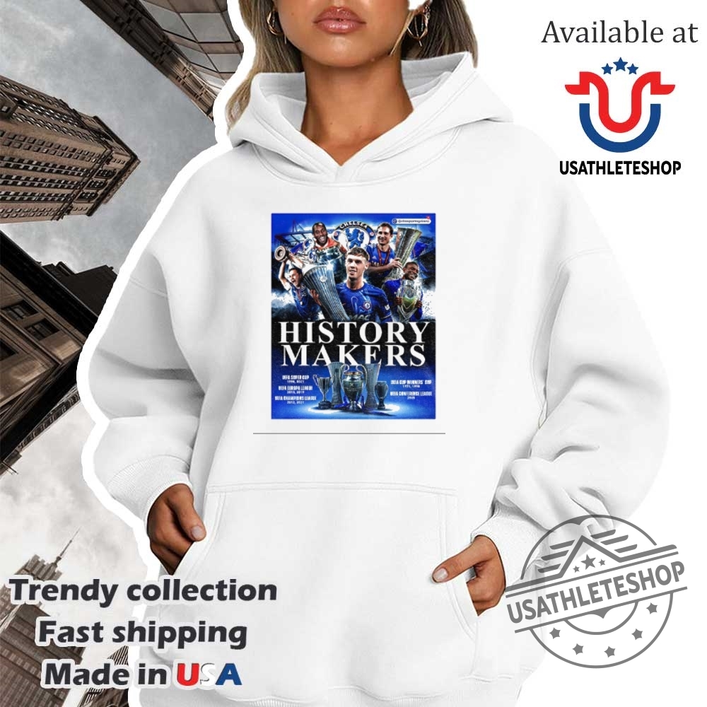 Chelsea Fc Claims Victory In The 202425 Uefa Conference League History Makers Shirt 4 Chelsea FC Claims Victory In The 2024-25 UEFA Conference League History Makers shirt