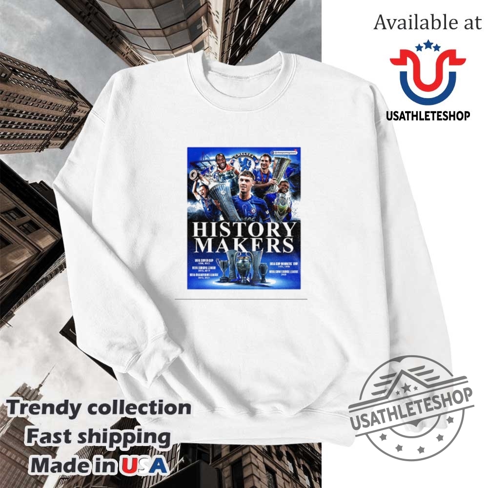 Chelsea Fc Claims Victory In The 202425 Uefa Conference League History Makers Shirt 5 Chelsea FC Claims Victory In The 2024-25 UEFA Conference League History Makers shirt