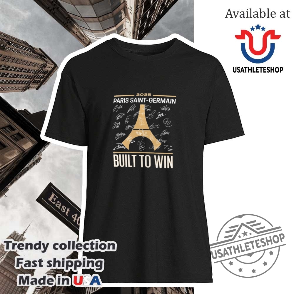 Psg 2025 Built To Win Shirt