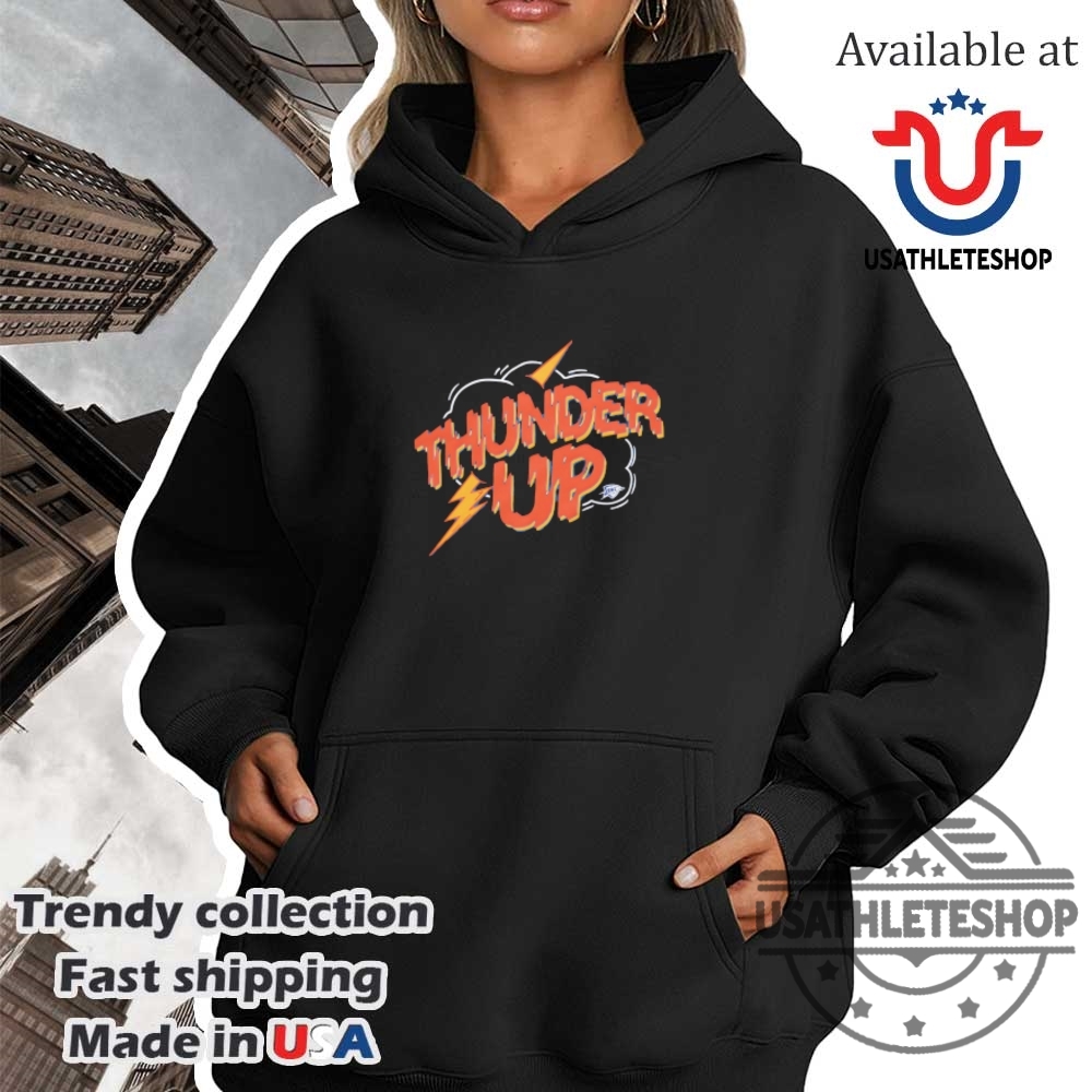 Okc Thunder Up Shirt 4 OKC Thunder up shirt