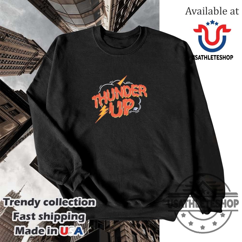 Okc Thunder Up Shirt 5 OKC Thunder up shirt