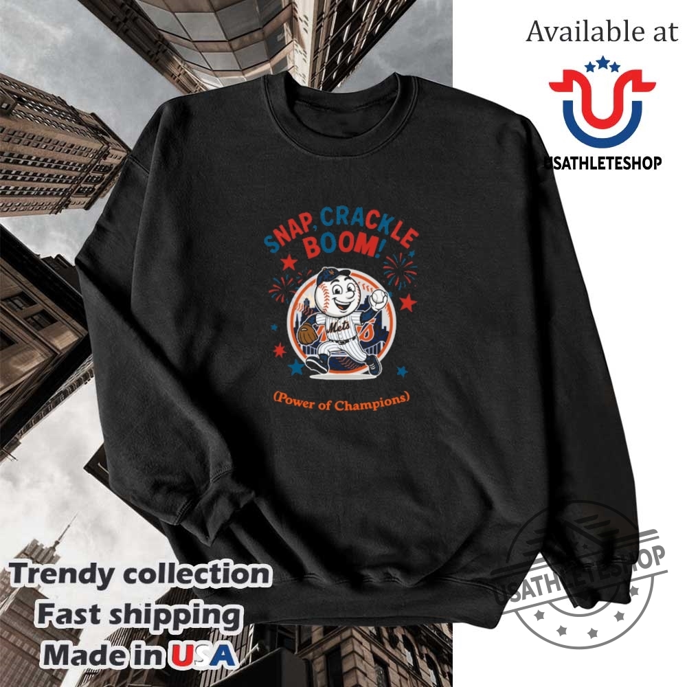 New York Mets Snap Crackle Boom Power Of Champions Indepencence Day Shirt 5 New York Mets snap crackle boom power of champions Indepencence day shirt