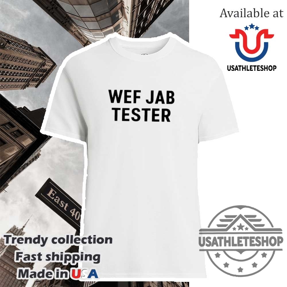 Wef Jab Tester Shirt