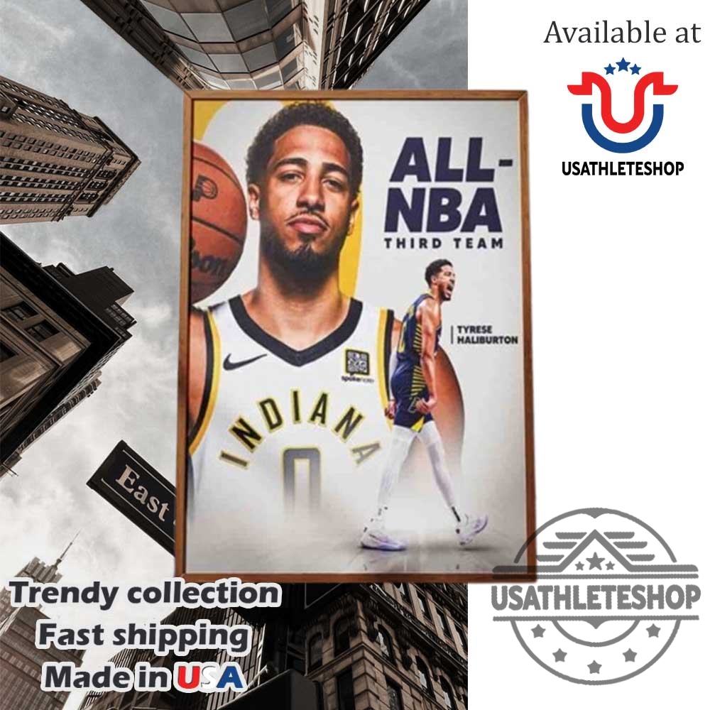 Tyrese Haliburton Indiana Pacers Has Been Named Allnba Third Team For The Second Straight Year Home Decor Poster Canvas 3 Tyrese Haliburton Indiana Pacers Has Been Named All-NBA Third Team For The Second Straight Year Home Decor Poster Canvas