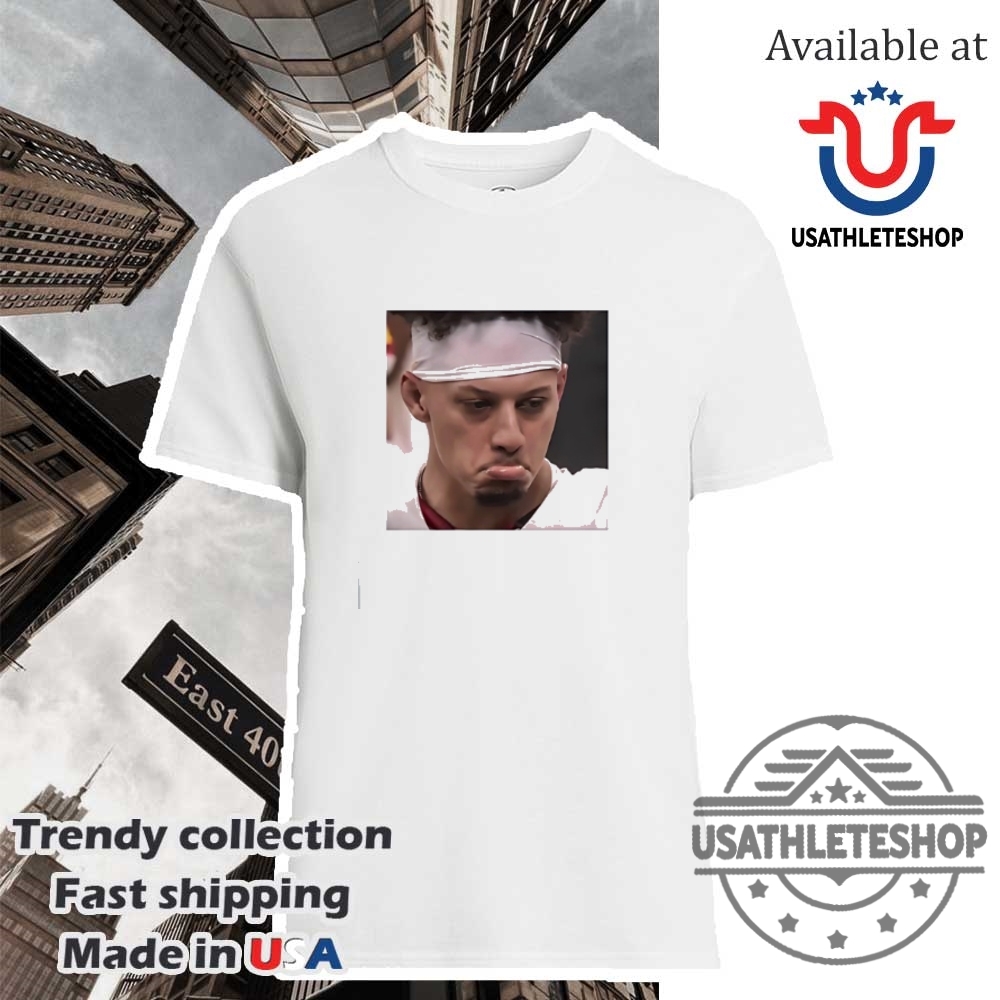 Sad Patrick Mahomes Tshirt