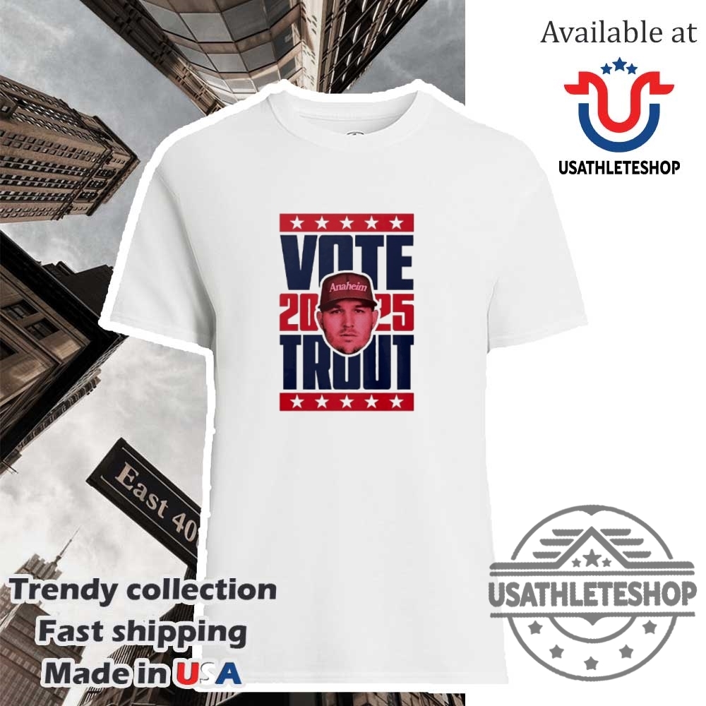Mike Trout Los Angeles Angels Vote 2025 Shirt