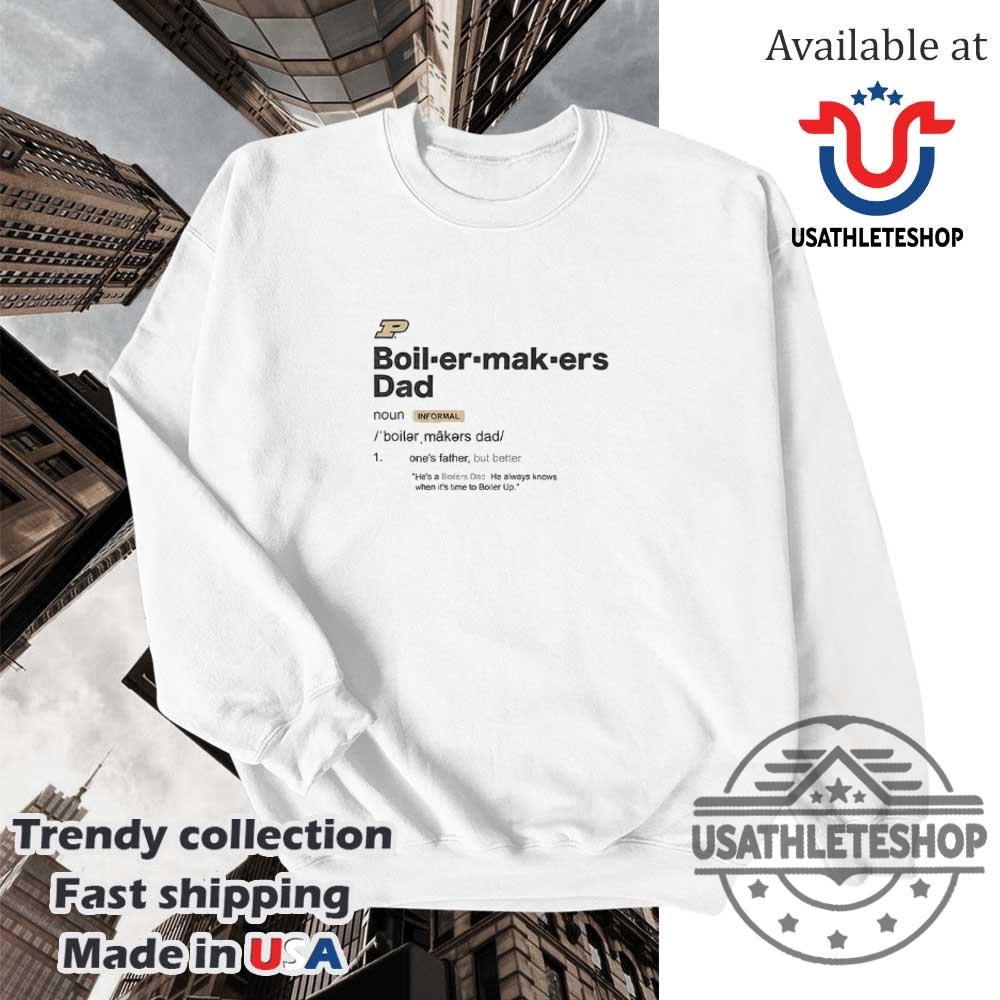 Purdue Boilermakers Dad Definition Fathers Day Shirt 5 Purdue Boilermakers Dad definition Father’s Day shirt