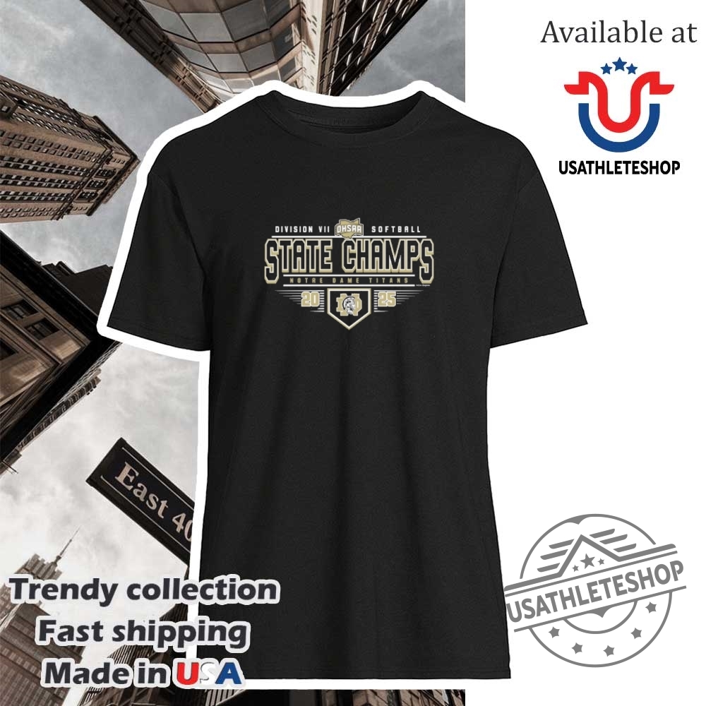 "Shop 2025 NBA Finals Gear: Pacers, Knicks, Thunder, Buccaneers, Eagles" 28 Notre Dame Titans 2025 Ohsaa Softball Division 7 State Champions Shirt