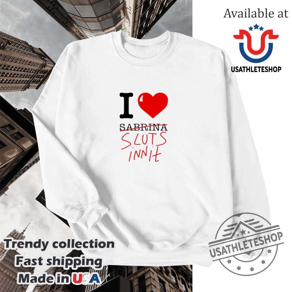 Sabrina Carpenter I Love Sluts Inn It Shirt 5 Sabrina Carpenter I love Sluts Inn it shirt