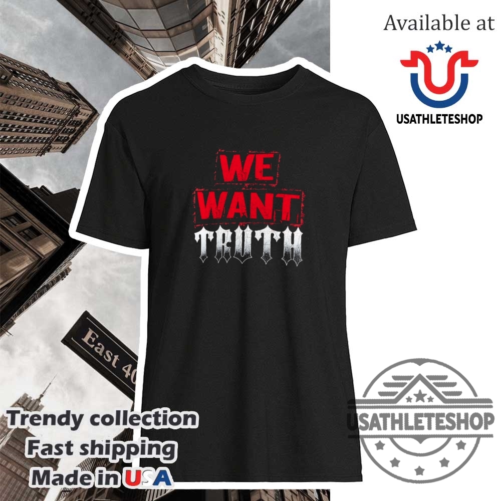 Ron Killings We Want Truth Shirt