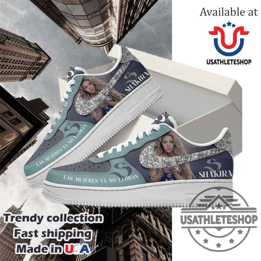 Las Mujeres Ya No Lloran Shakira Nike Air Force Sneakers