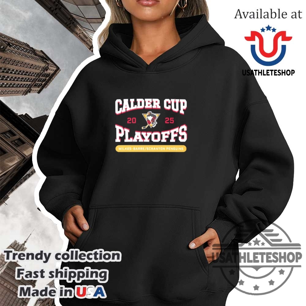 Wilkesbarre Scranton 2025 Calder Cup Playoffs Shirt 4 Wilkes-Barre Scranton 2025 Calder Cup Playoffs shirt