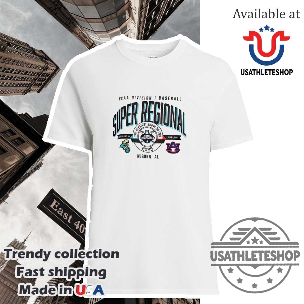 Coastal-Carolina-Chanticleers-Vs-Auburn-Tigers-Ncaa-Division-I-Baseball-Super-Regional-2025-Shirt-usathleteshop_1