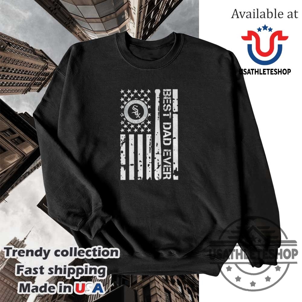 Chicago White Sox Logo Best Dad Ever American Flag 2025 Fathers Day Shirt 5 Chicago White Sox logo Best Dad Ever American Flag 2025 Father’s Day shirt