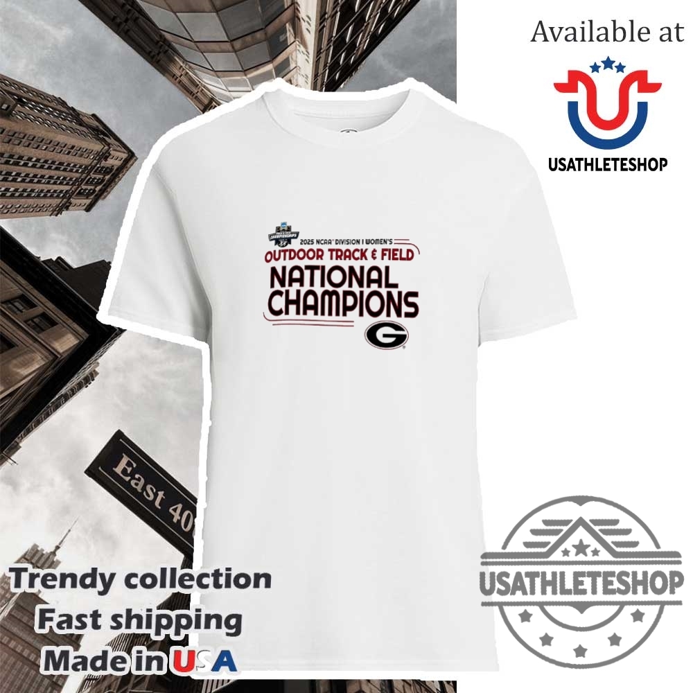 "Top Sports Apparel: Caps and Shirts for Football and Baseball Fans" 7 Georgia Bulldogs 2025 Ncaa Womens Outdoor Track And Field National Champions Shirt