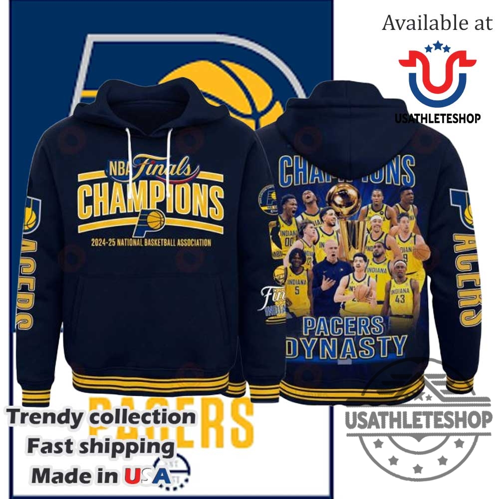 "Top Sports Apparel: Caps and Shirts for Football and Baseball Fans" 17 Nba Finals Champions 2025 Pacers Dynasty Hoodie