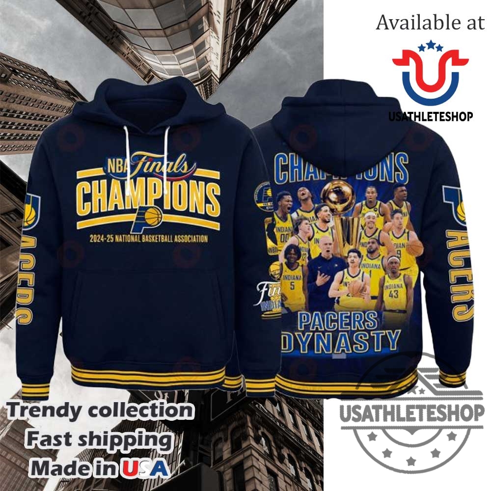 Nba Finals Champions 2025 Pacers Dynasty Hoodie 3 NBA Finals Champions 2025 Pacers Dynasty Hoodie