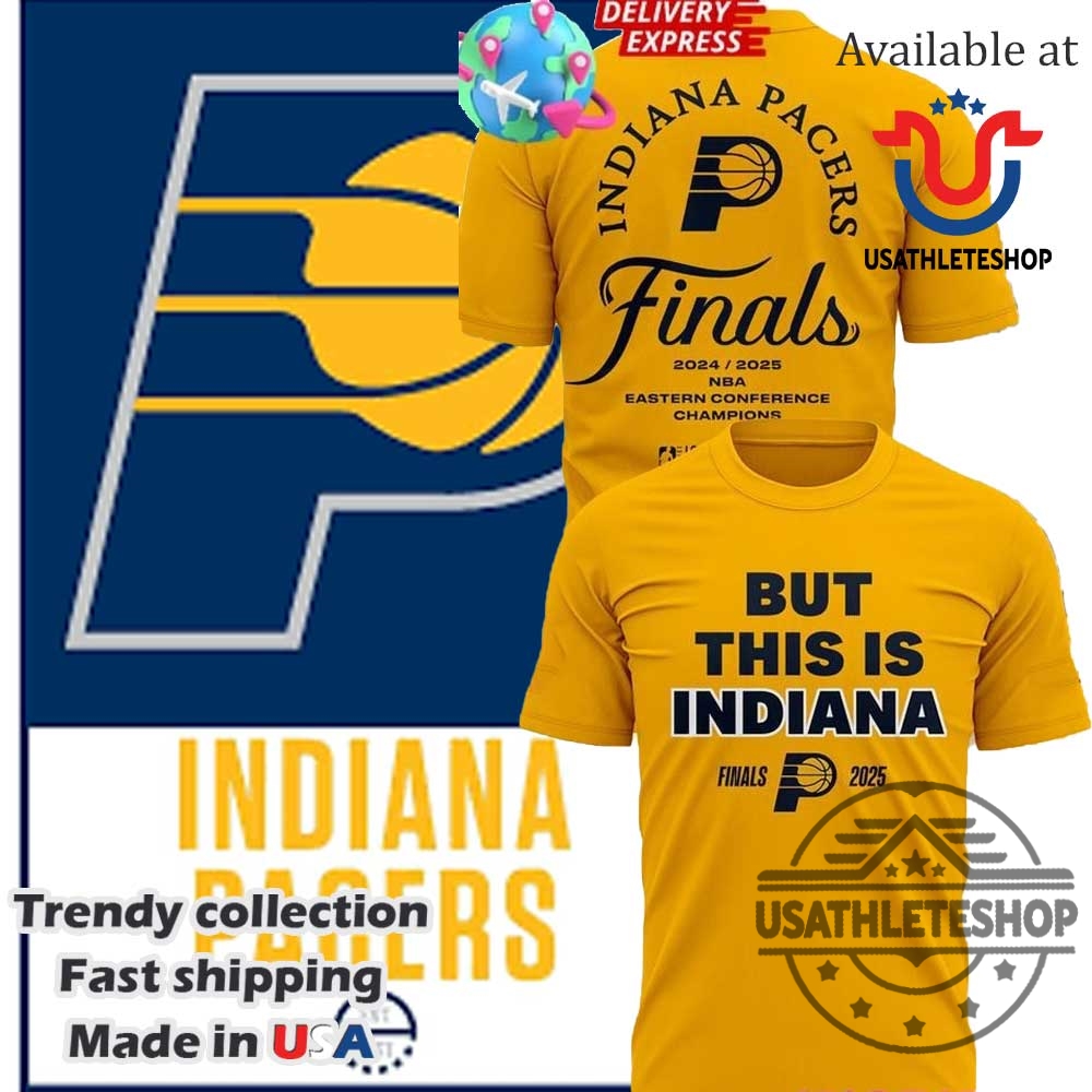 Indiana Pacers But This Is Indiana Special Edition Shirt 3 Indiana Pacers But This Is Indiana Special Edition Shirt