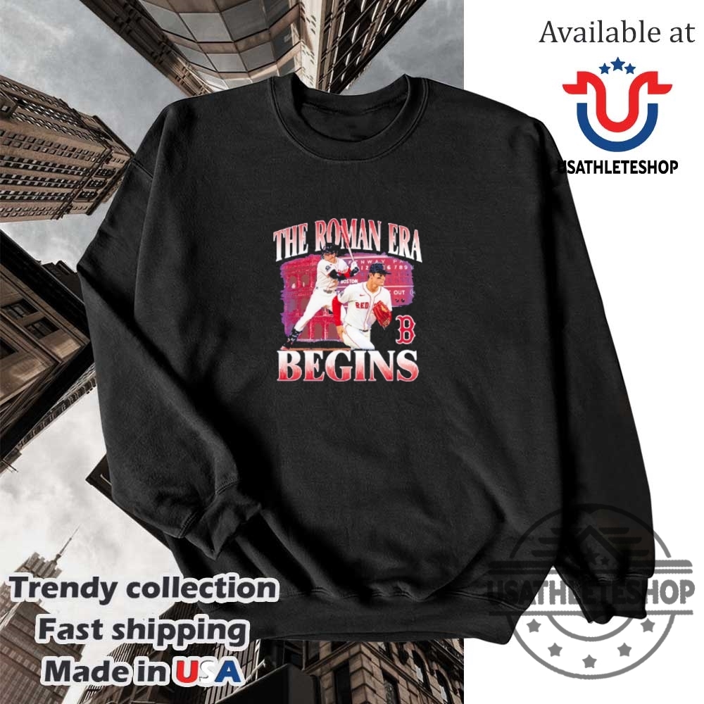 The Roman Era Begins Roman Anthony Boston Red Sox Graphic Player Shirt 5 The Roman era begins Roman Anthony Boston Red Sox graphic player shirt