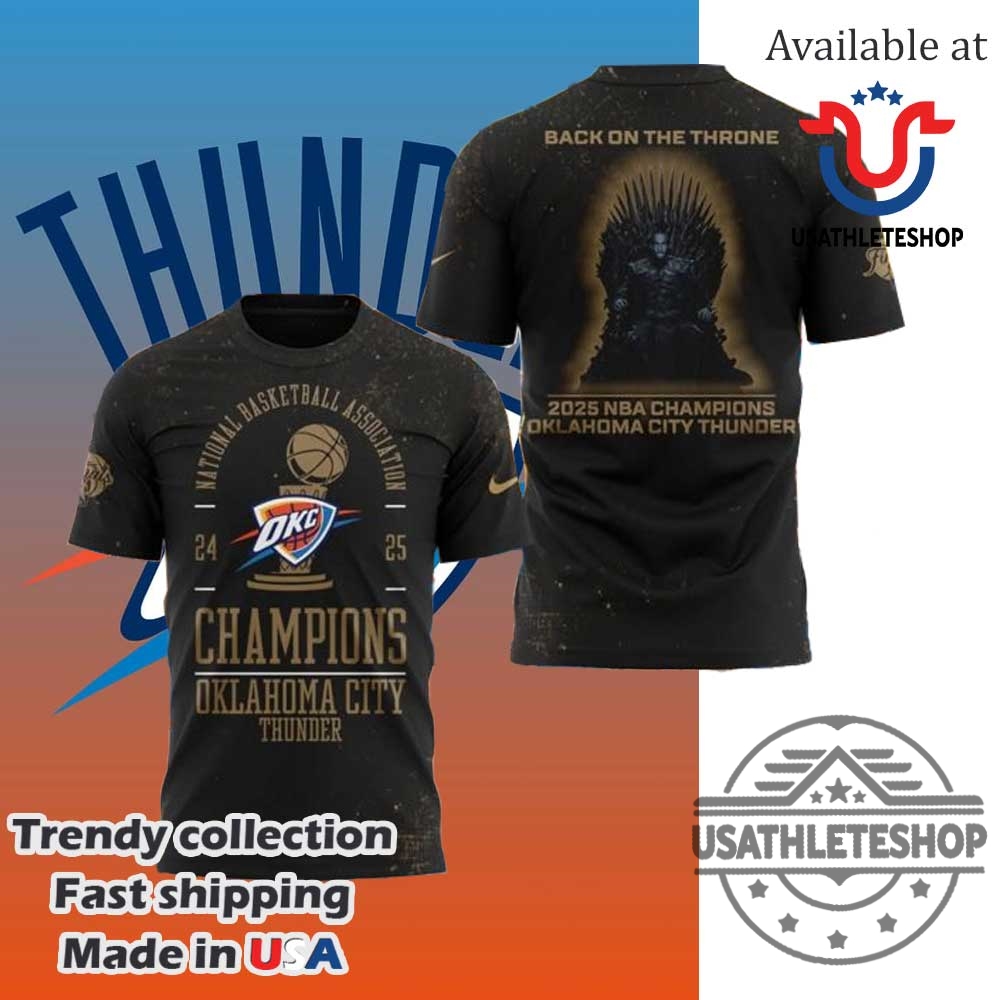 "Top Air Jordan Sneakers and Unique Sports Apparel for Fans" 11 Oklahoma City Thunder Champions 2025 Back On The Throne All Over Print Tshirt