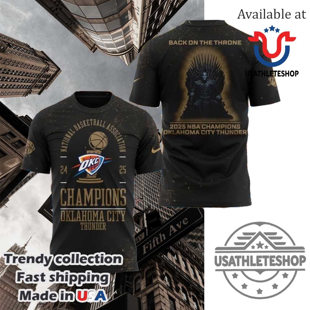 Oklahoma City Thunder Champions 2025 Back On The Throne All Over Print Tshirt 3 Oklahoma City Thunder Champions 2025 Back On The Throne All Over Print T-shirt