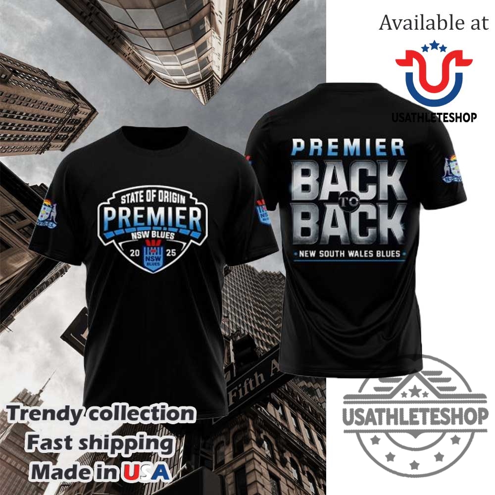 "Top Air Jordan Sneakers and Unique Sports Apparel for Fans" 16 New South Wales Blues State Of Origin Premier 2025 Back To Back Tshirt