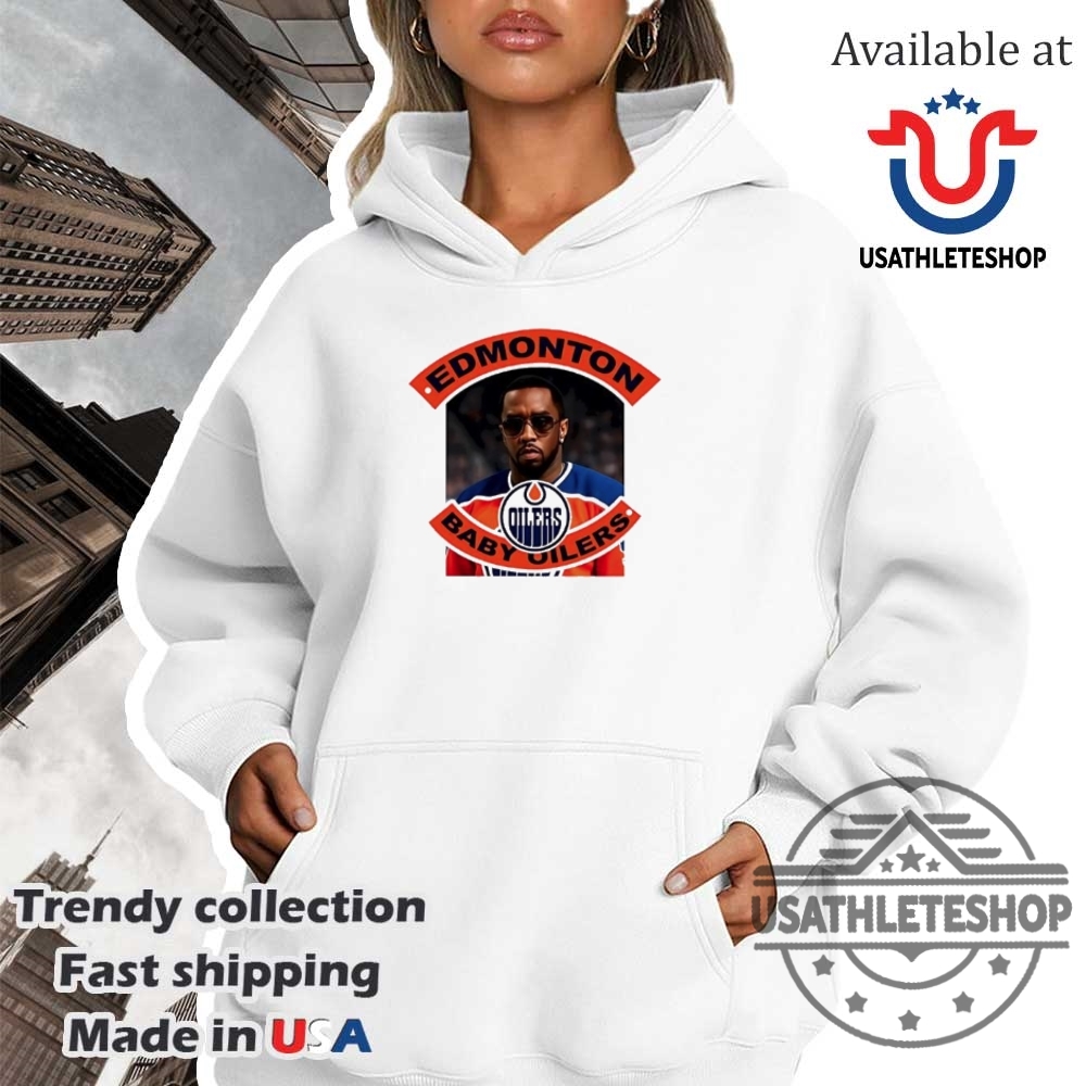Diddy Edmonton Baby Oilers Shirt 4 Diddy Edmonton Baby Oilers shirt
