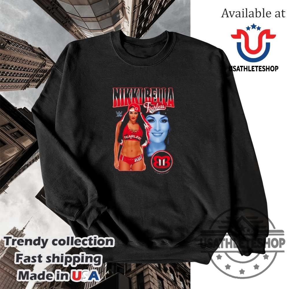 Nikki Bella Fearless Nikki Shirt 5 Nikki Bella Fearless Nikki shirt