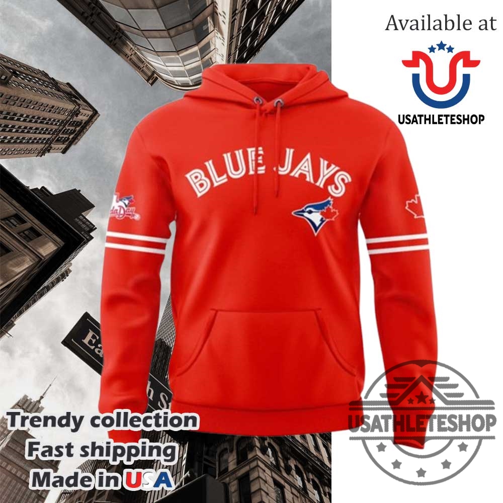 2025 Toronto Blue Jays Canada Day Hoodie 5 2025 Toronto Blue Jays Canada Day Hoodie