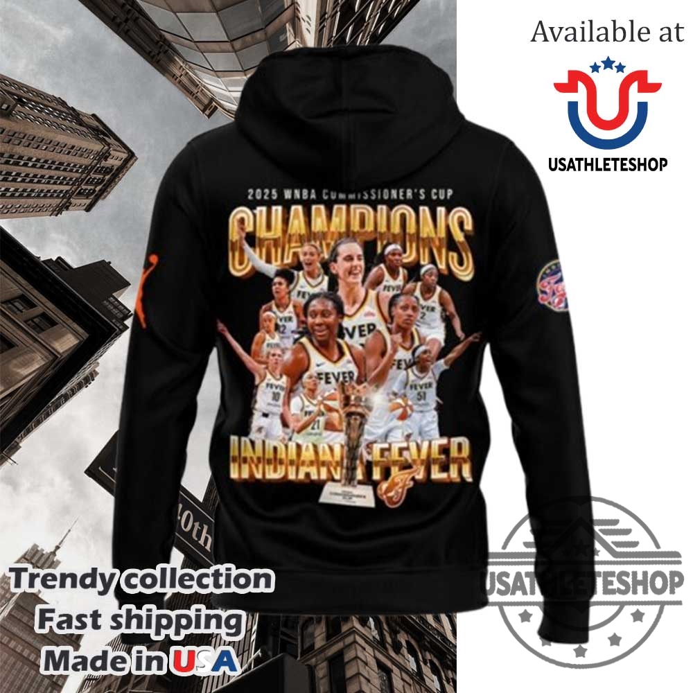 2025 Wnba Commissioner Cup Champions Indiana Fever Black Hoodie 5 2025 WNBA Commissioner Cup Champions Indiana Fever Black Hoodie