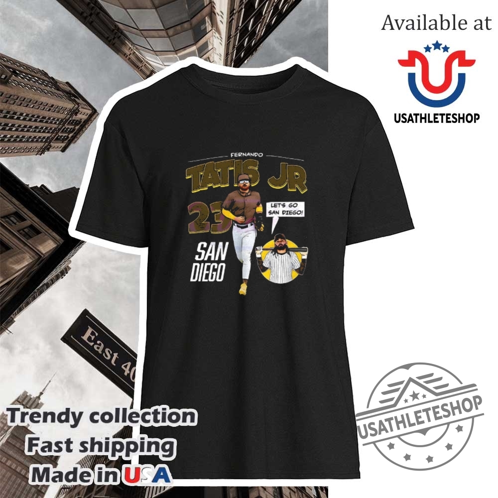 Fernando Tatis Jr San Diego Baseball Lets Go San Diego Shirt