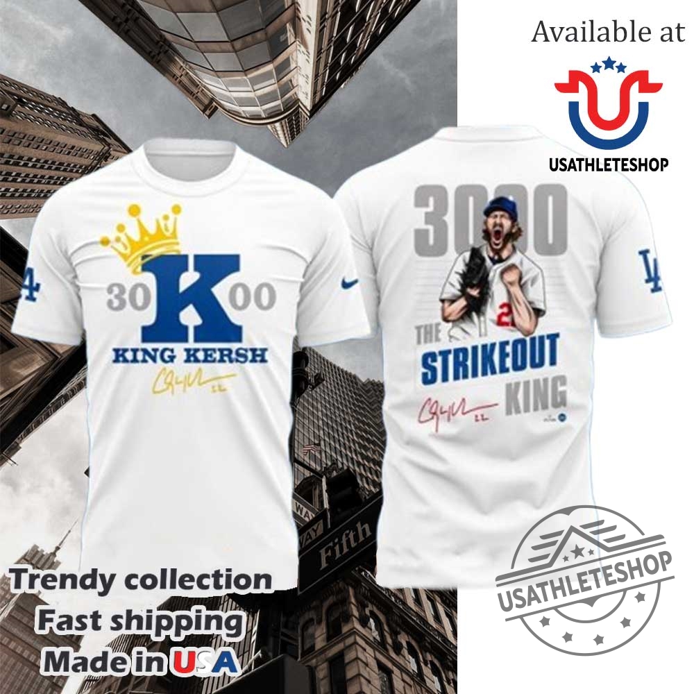 Clayton Kershaw Makes History And Joins The 3000 Strikeout Club White Shirt