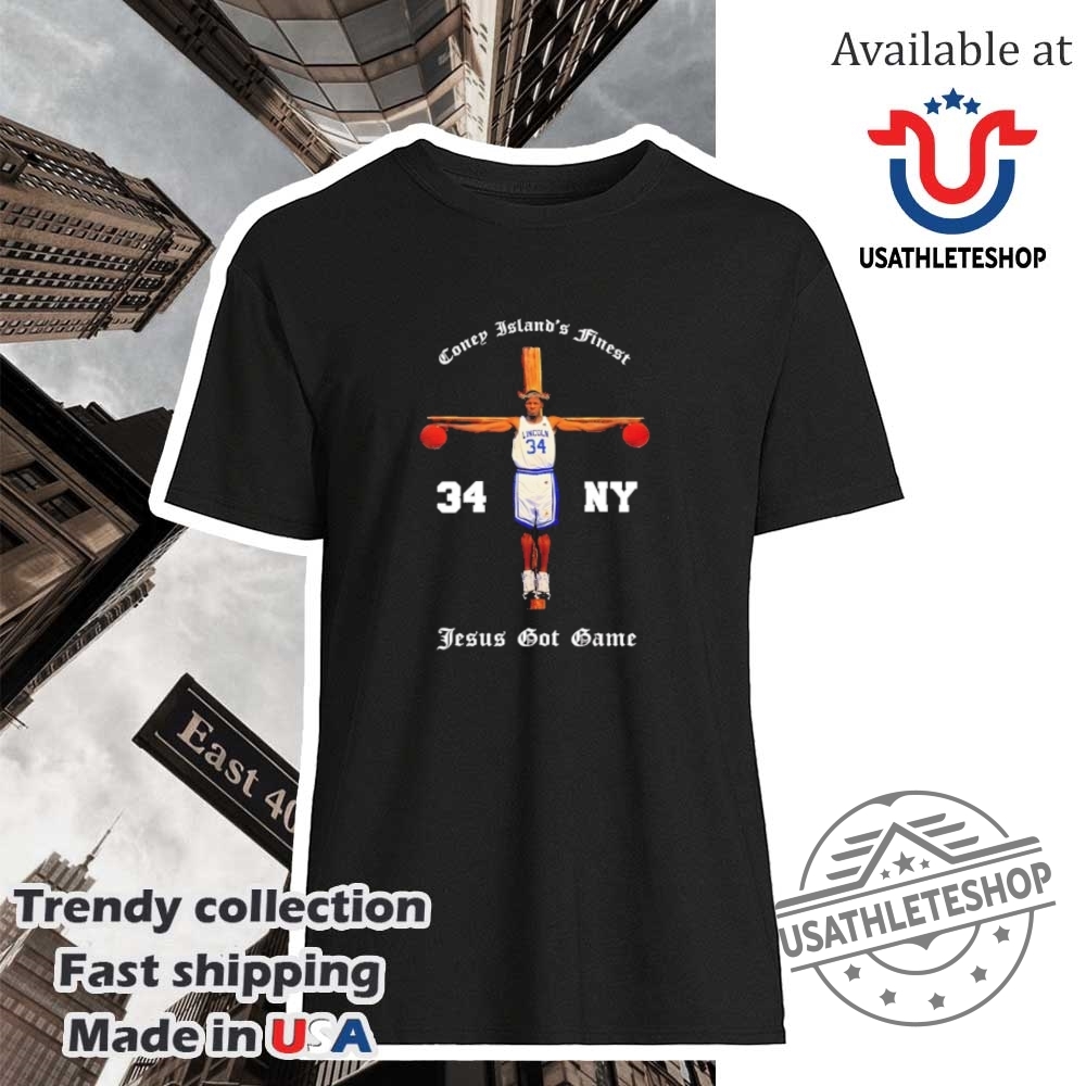 "Celebrate With Unique Anniversary Shoes and Commemorative Sports Shirts" 17 Lincoln Coney Islands Finest Jesus Got Game Shirt