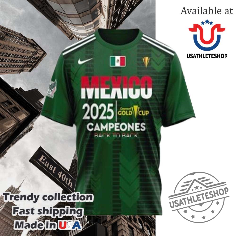 México Campeón De La Copa Oro De La Concacaf 2025 Green Tshirt 3 México campeón de la Copa Oro de la CONCACAF 2025 Green T-shirt