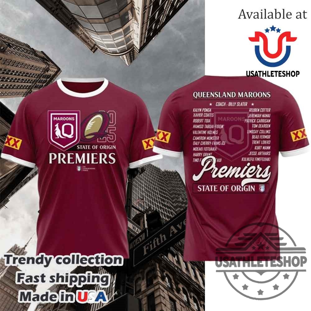 "Top 5 Must-Have 2025 Sports T-Shirts and Hoodies Revealed" 4 Queensland Maroons 2025 Premiers State Of Origin Tshirt