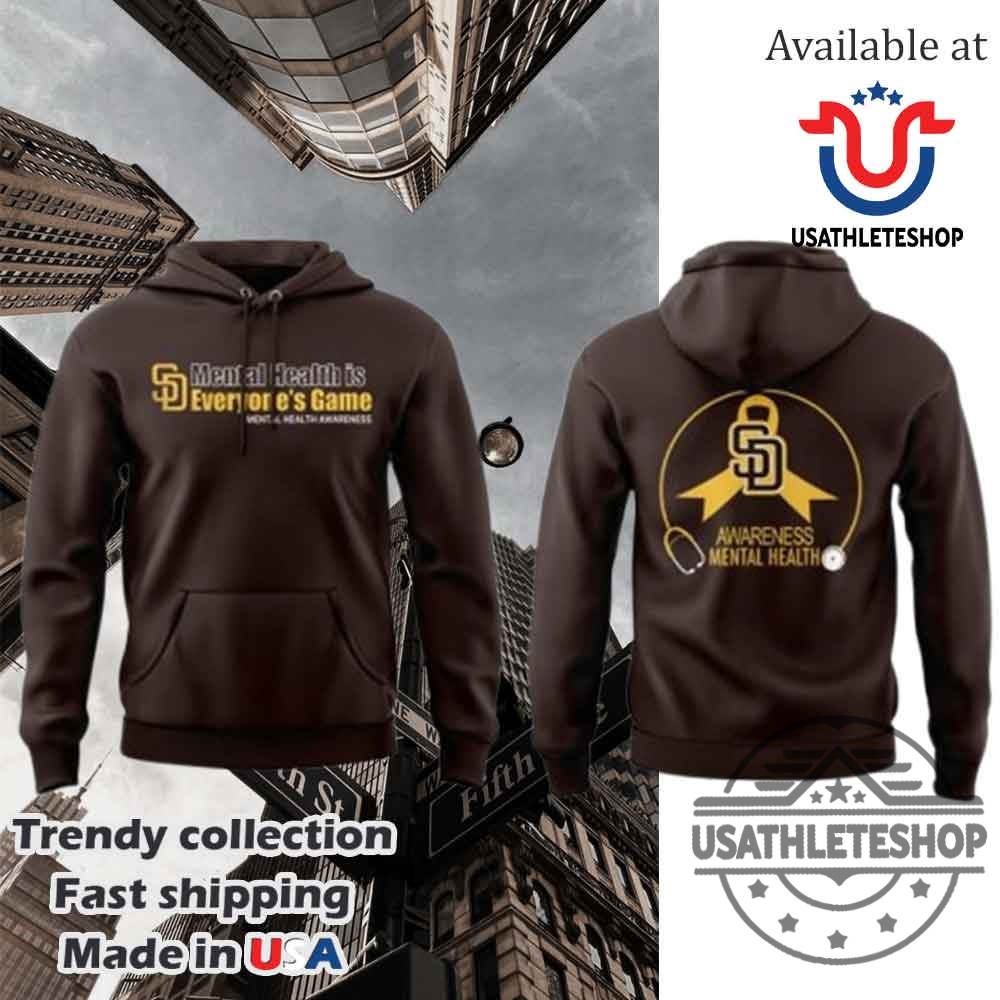 2025 Diego Padres Mental Health Awareness Night Tshirt Hoodie 3 2025 Diego Padres Mental Health Awareness Night T-shirt Hoodie